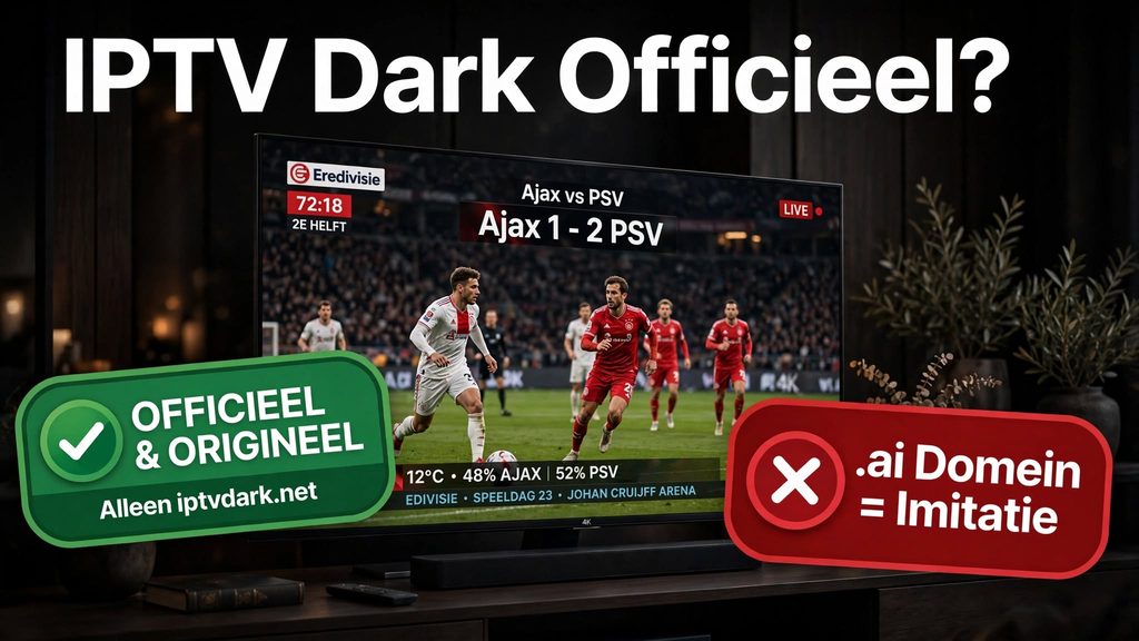 IPTV Dark Officieel? Alleen iptvdark.net is officieel en origineel - .ai domein is imitatie
